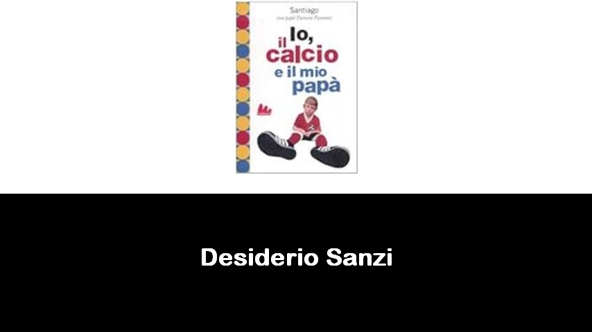 libri di Desiderio Sanzi