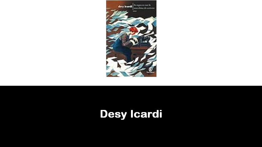 libri di Desy Icardi