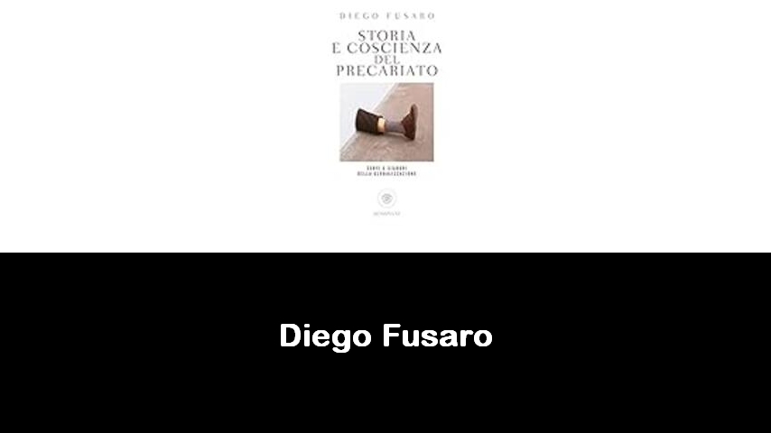 libri di Diego Fusaro