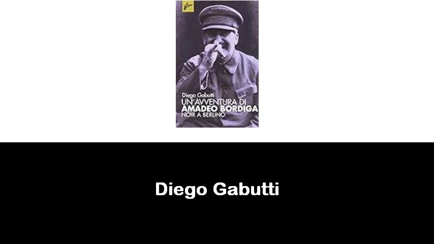 libri di Diego Gabutti