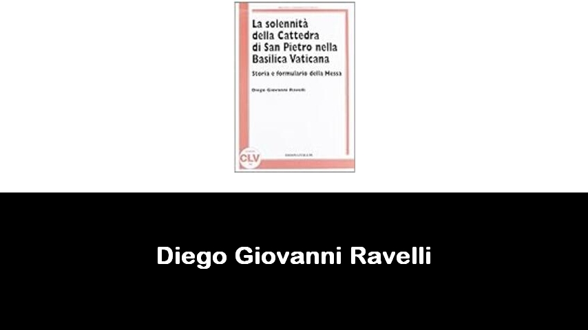 libri di Diego Giovanni Ravelli