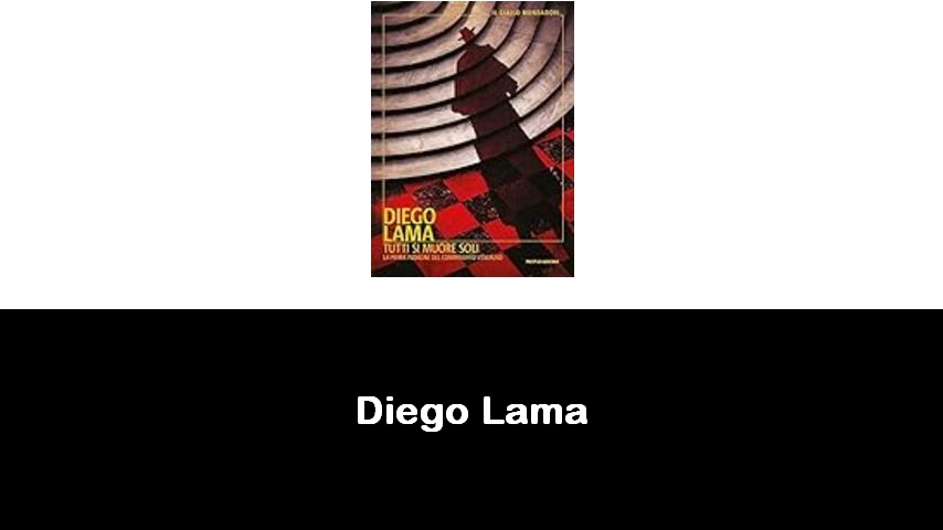 libri di Diego Lama