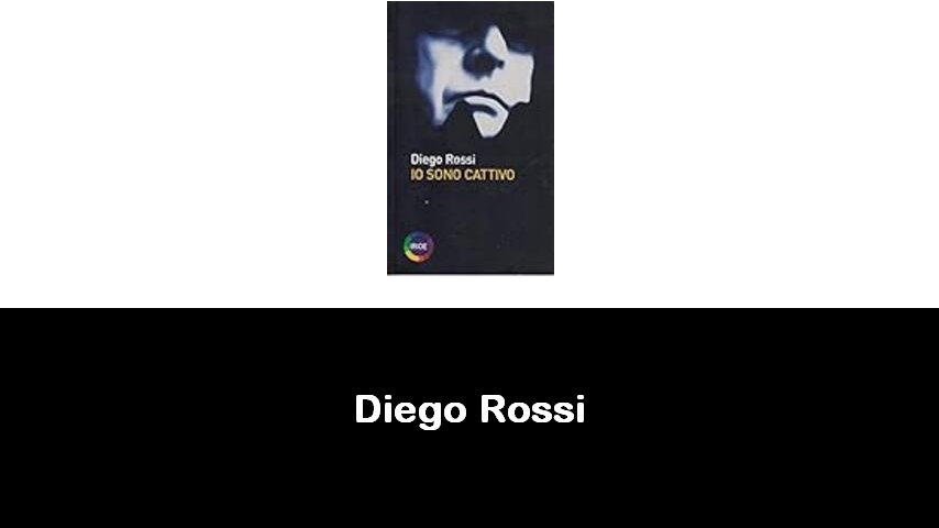 libri di Diego Rossi