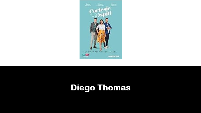 libri di Diego Thomas