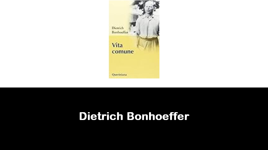 libri di Dietrich Bonhoeffer