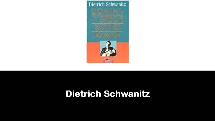 libri di Dietrich Schwanitz