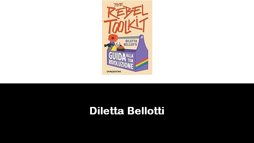 libri di Diletta Bellotti