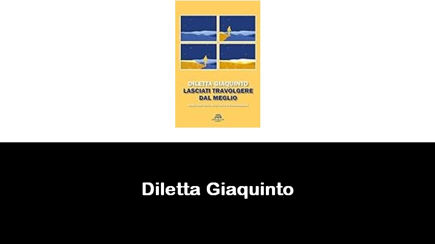 libri di Diletta Giaquinto