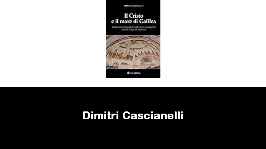 libri di Dimitri Cascianelli