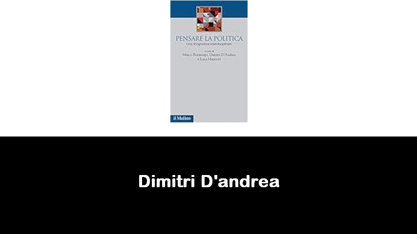 libri di Dimitri D'andrea