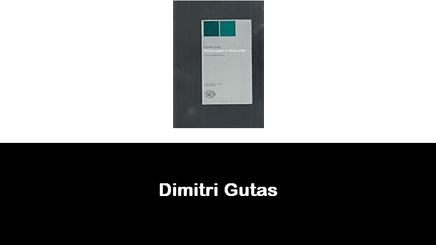 libri di Dimitri Gutas