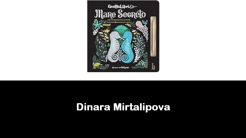 libri di Dinara Mirtalipova