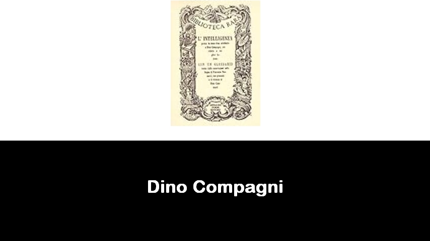 libri di Dino Compagni