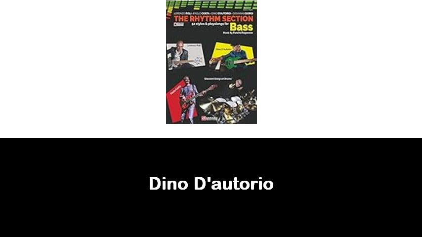 libri di Dino D'autorio