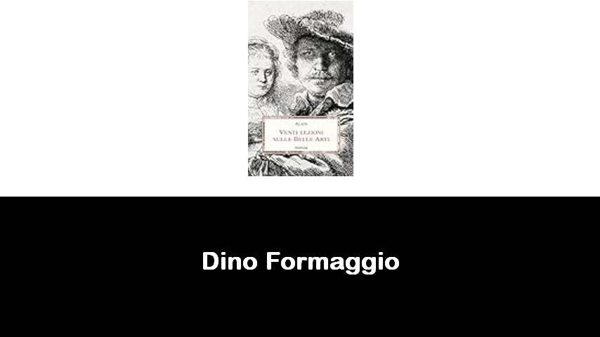 libri di Dino Formaggio