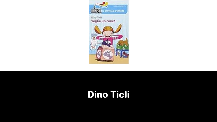 libri di Dino Ticli