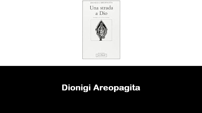 libri di Dionigi Areopagita