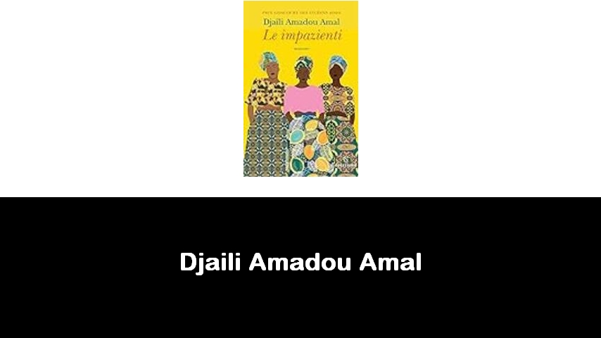 libri di Djaili Amadou Amal