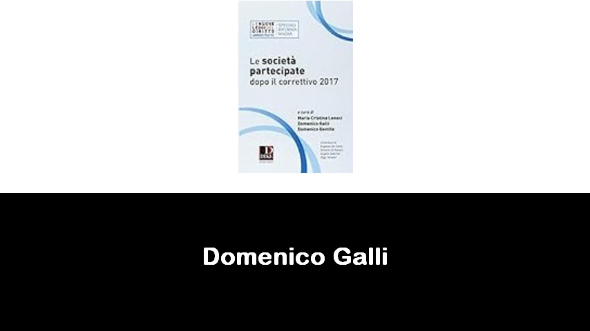 libri di Domenico Galli