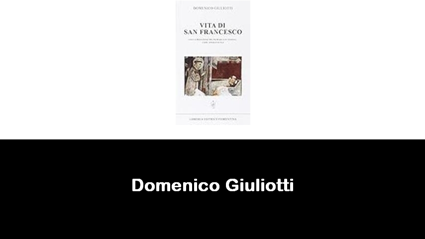 libri di Domenico Giuliotti