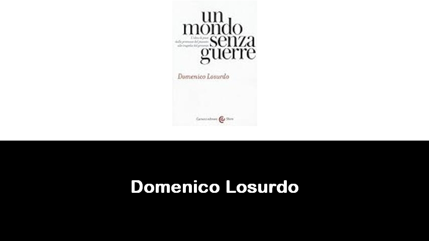 libri di Domenico Losurdo