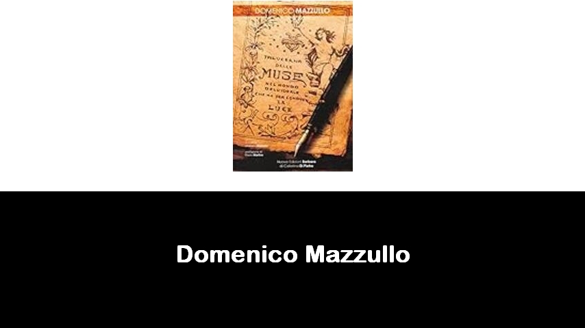 libri di Domenico Mazzullo