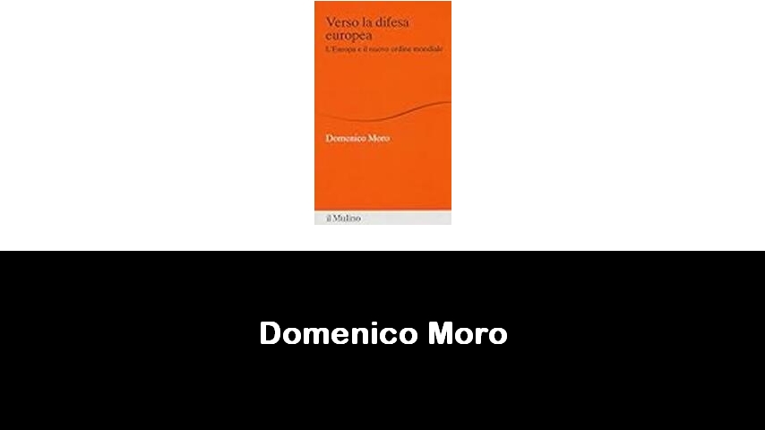 libri di Domenico Moro