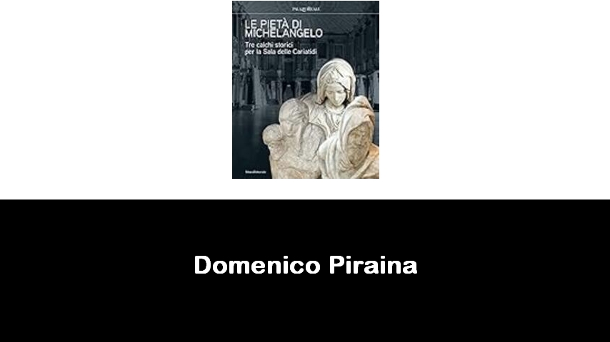 libri di Domenico Piraina