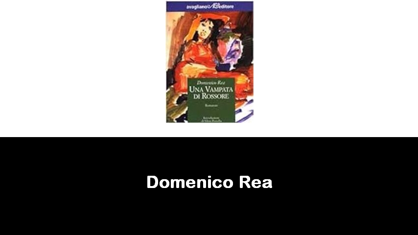 libri di Domenico Rea