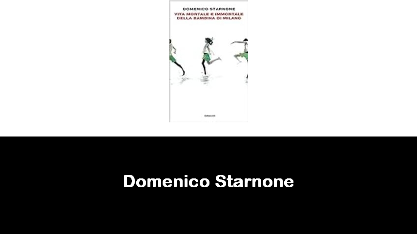 libri di Domenico Starnone