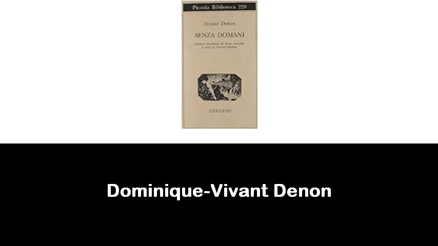 libri di Dominique-Vivant Denon