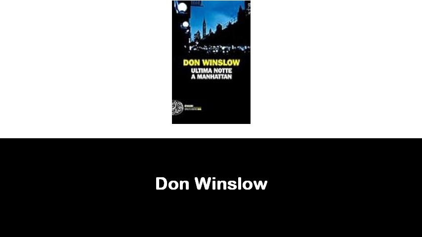 libri di Don Winslow