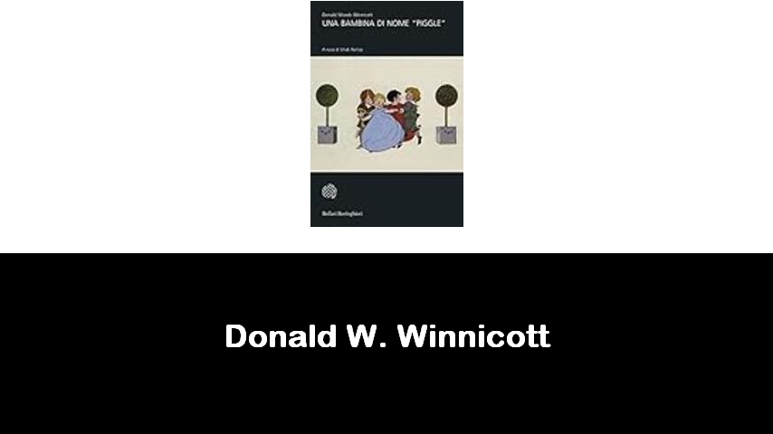 libri di Donald W. Winnicott