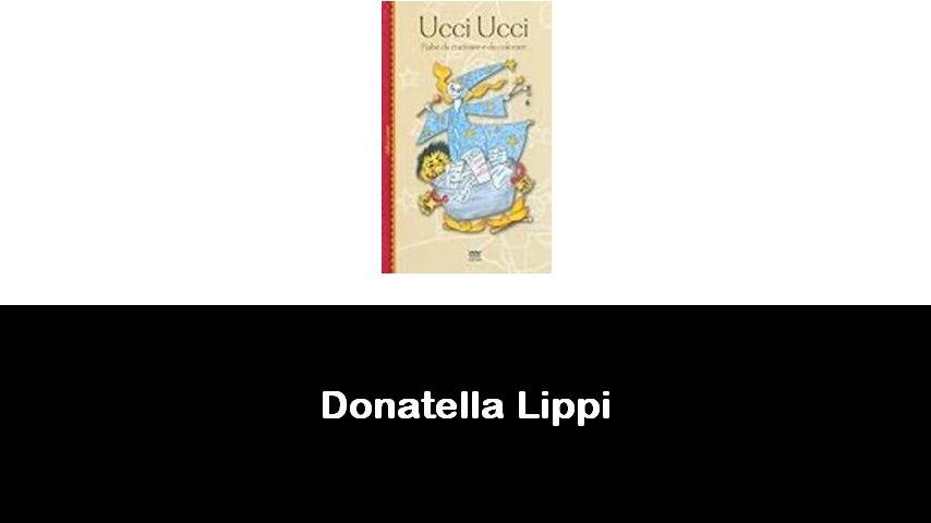 libri di Donatella Lippi