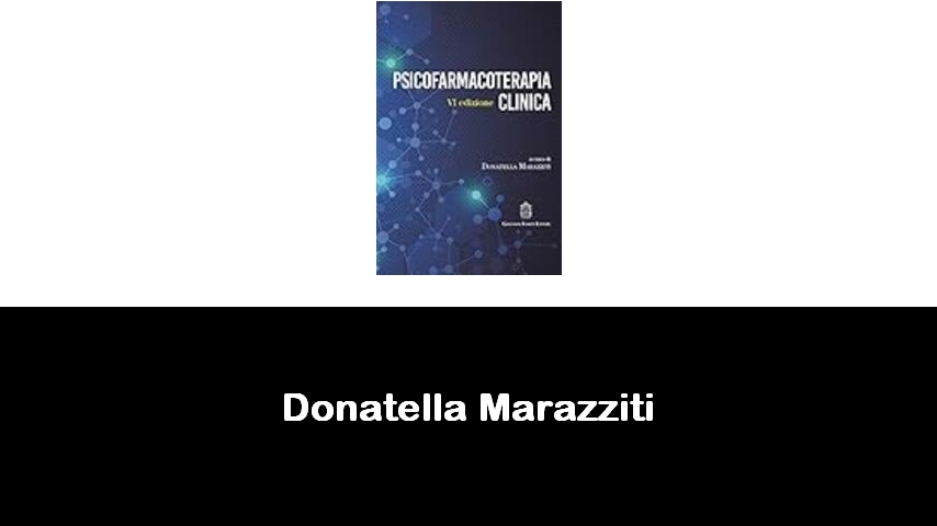 libri di Donatella Marazziti