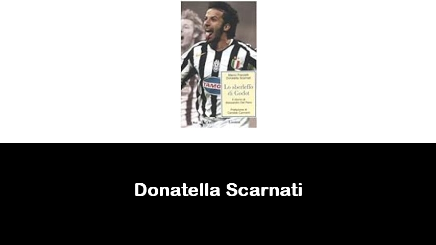 libri di Donatella Scarnati