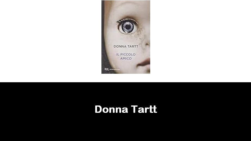 libri di Donna Tartt