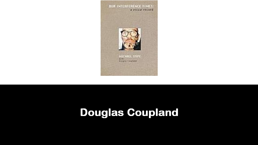 libri di Douglas Coupland