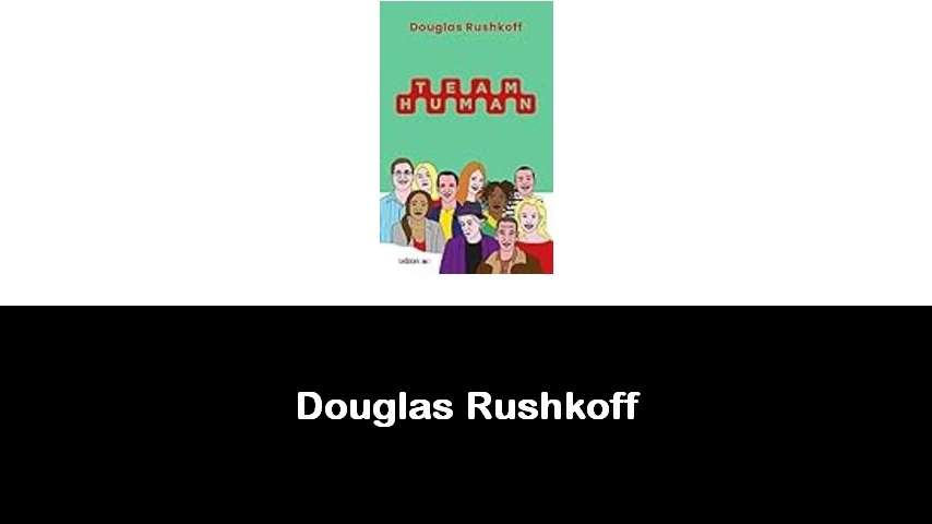 libri di Douglas Rushkoff