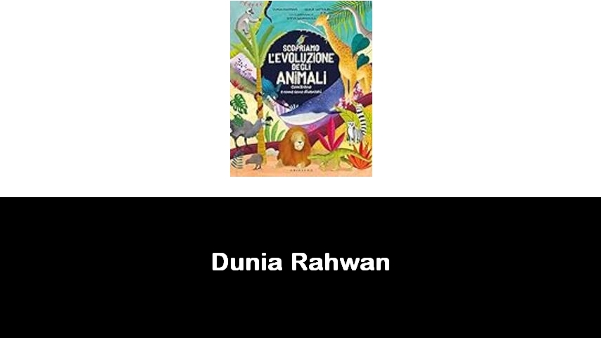 libri di Dunia Rahwan