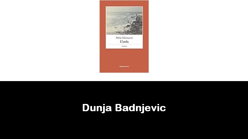 libri di Dunja Badnjevic