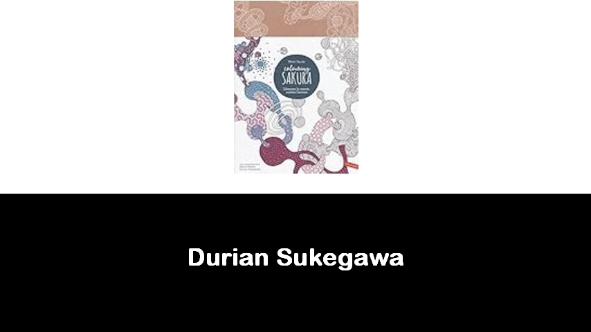 libri di Durian Sukegawa