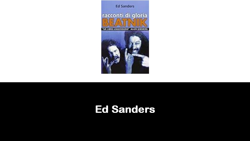 libri di Ed Sanders