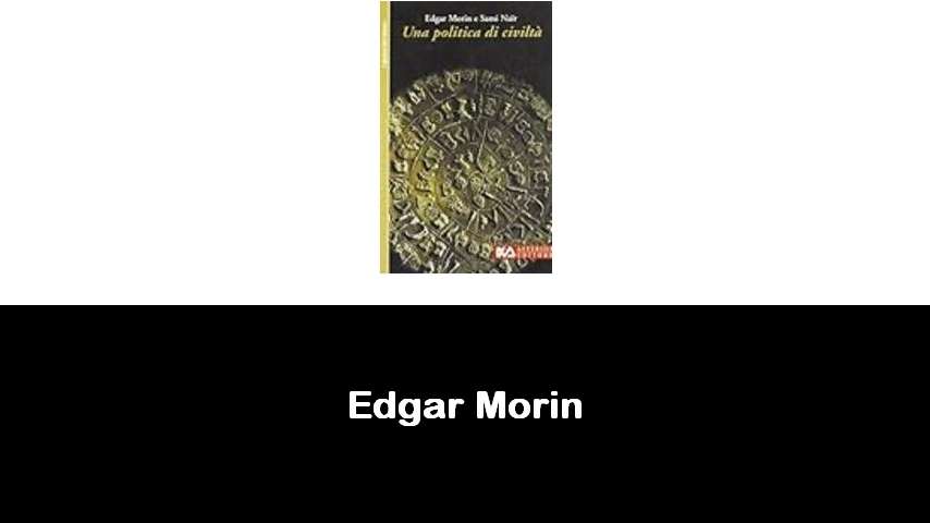 libri di Edgar Morin