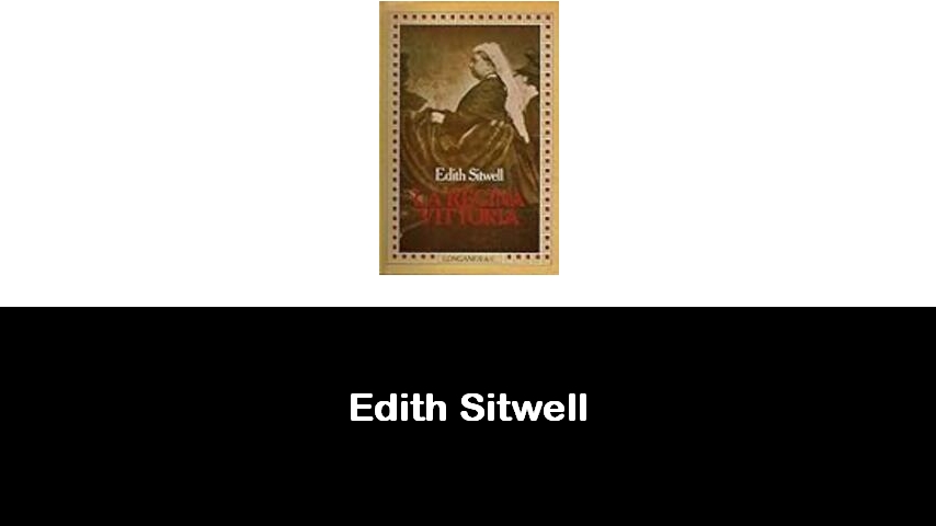 libri di Edith Sitwell