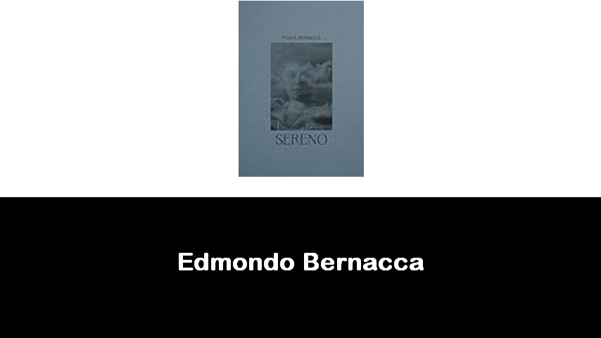 libri di Edmondo Bernacca