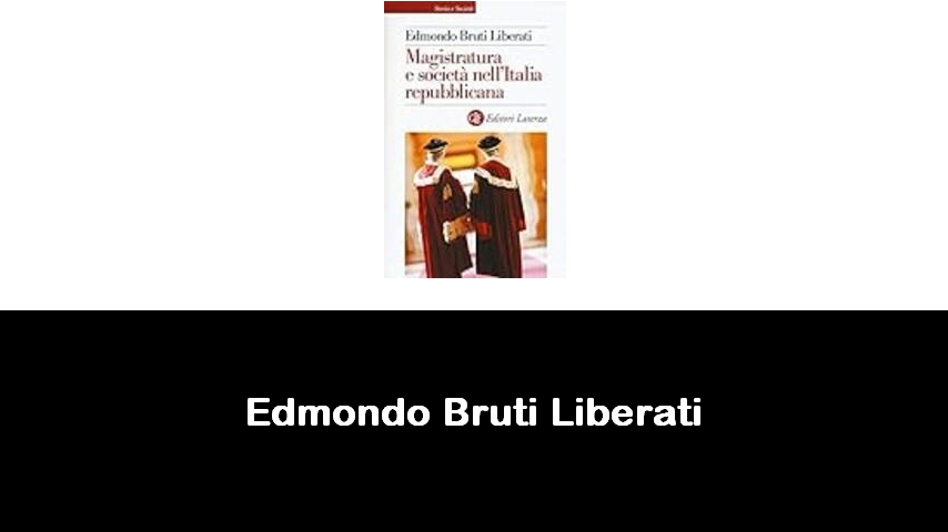 libri di Edmondo Bruti Liberati