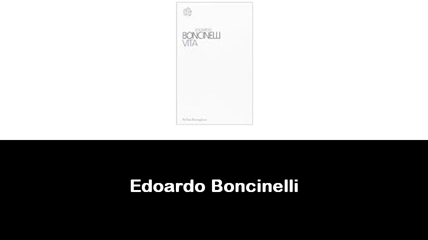 libri di Edoardo Boncinelli