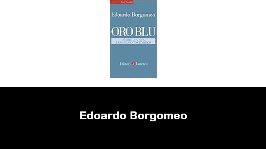 libri di Edoardo Borgomeo