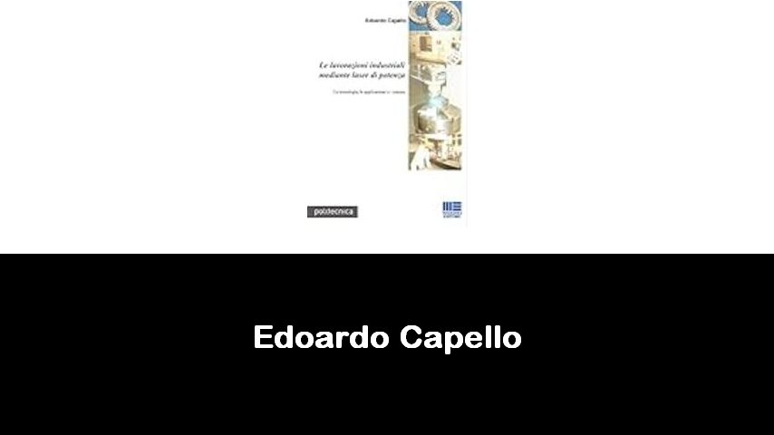 libri di Edoardo Capello